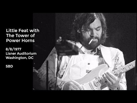 Little Feat Live at Lisner Auditorium, Washington D.C. - 8/8/1977 Full Show SBD