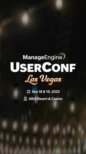ManageEngine #UserConfUSA - Coming soon!