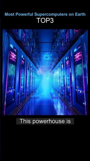 Most Powerful Supercomputers on Earth TOP3
