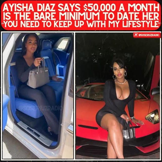 Ayisha Diaz sets $50K/month limit for dating & the internet has mixed reactions 😨 Thoughts on this ⁉️⬇️ #ayishadiaz #bosslife #datingtips 🎥 @earnyourleisure | soseriuzradio