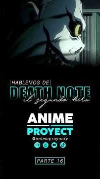 #animeproject (16) Let's talk about Death Note, the second Kira #animeprojectv #animeshorts