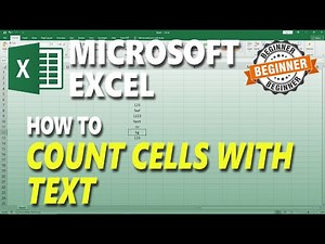 Microsoft Excel How To Count Cells With Text