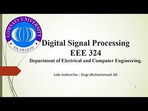 EEE324 Digital Signal Processing Lab 1 Review of MATLAB