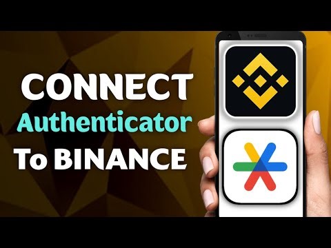 How To Connect Binance With Google Authenticator