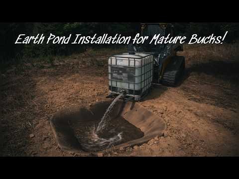 Installing an Earth Pond for Deer and Talking Food plots and early season preparation!