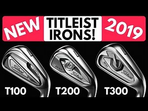 New Titleist T100 v T200 v T300 Iron Comparison
