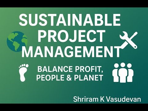 Sustainable Project Management Explained: Saving Projects & the Planet!
