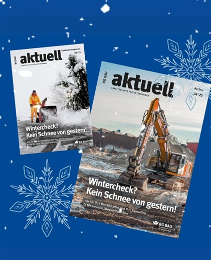 Die neue BG BAU aktuell ist da! Wir zeigen dir, wie du gut und sicher durch die kalte Jahreszeit kommst. Unter dem Motto „Wintercheck? Kein Schnee von gestern!“ findest du praktische Tipps für Baustelle, Fahrzeug & Arbeitsplatz: 🔧 Winterausrüstung 💡 Beleuchtung und sichere Wege 🚚 Fahrzeugcheck 🔥 Pausen- und Aufwärmmöglichkeiten … und einen kompakten Wintercheck zum Abhaken! Die Ausgabe gibt es als Print, barrierefreies PDF und im Web-Magazin. 👉 Schau rein und mach dich und dein Team fit für