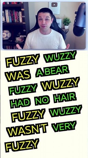 Fuzzy Wuzzy | English Tongue Twisters