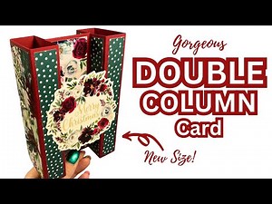 Gorgeous NO DIES NEEDED | Double Column Card!