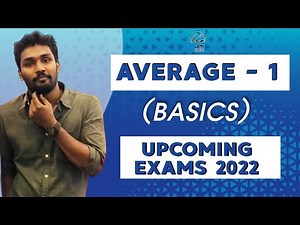 AVERAGE CLASS - 1 | ALL UPCOMING EXAMS 2022 - BANK/SSC/NTPC/TNPSC/UPSC | MR.PAULGUNA