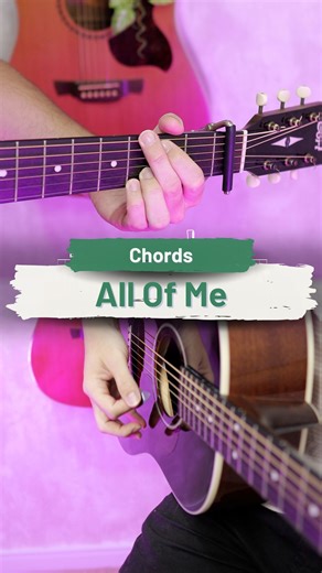 All Of Me - John Legend | Chords #guitar #guitarra #violao | Leve Violão