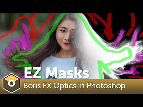 How to Create EZ Masks in Photoshop with Boris FX Optics