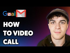 How to Gmail Video Call (Full 2025 Guide)