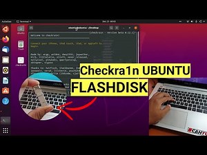 How to run Checkra1n with an Ubuntu bootable flashdisk to jailbreak iPhone & all iOS devices