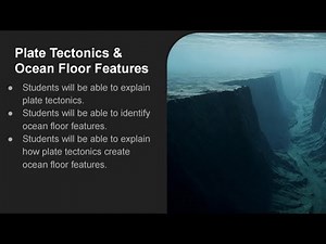 Plate Tectonics and the Ocean Floor