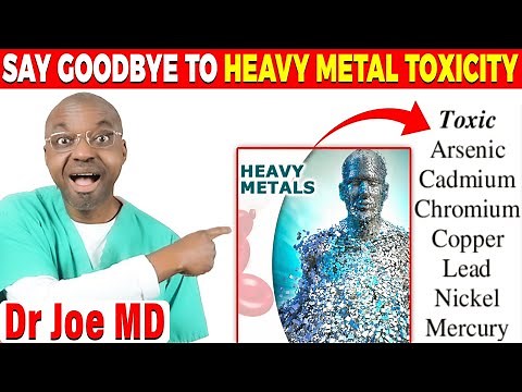 Heavy Metal Detox: 5 Natural Ways to Eliminate Heavy Metals from The Body
