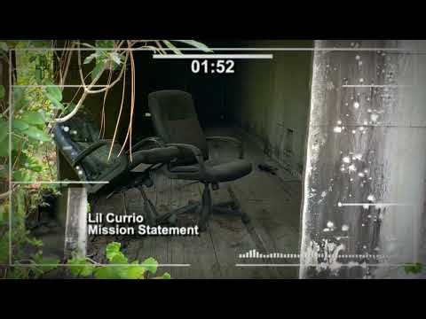 Lil Currio - Mission Statement [Official Visualizer]