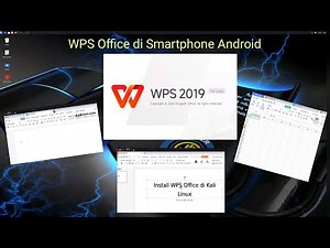 Tutorial Cara Install WPS Office Versi PC di Smartphone Android | Kali Linux Android