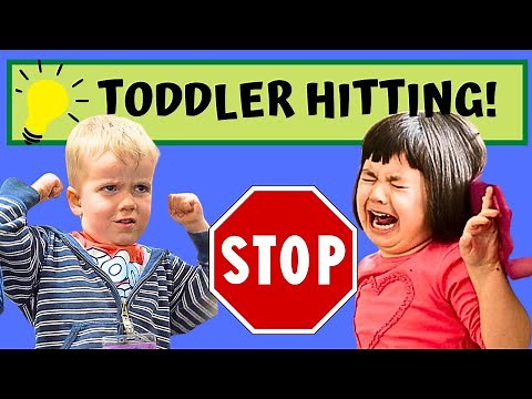 How to STOP TODDLER HITTING!
