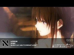 Nightcore Words 「 Aimer 」