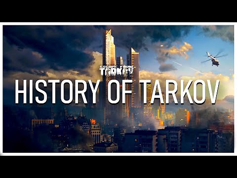 A History of Tarkov - Escape from Tarkov Lore