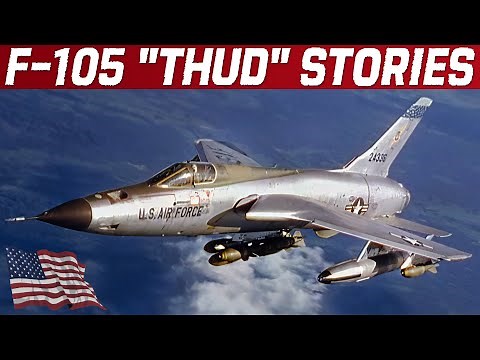 REPUBLIC F-105 "THUD" | Story And Vietnam War Stories