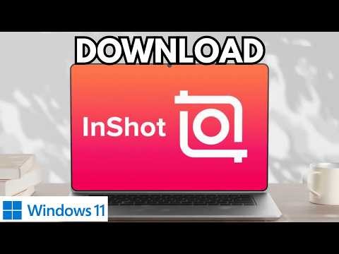 How To Download & Install Inshot On Windows 11 Laptop