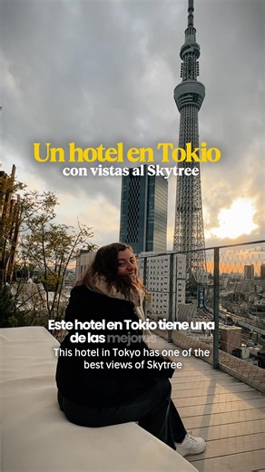 Un hotel en TOKIO con vistas al SKYTREE ✨🇯🇵