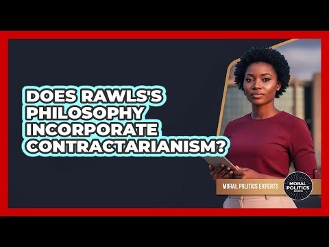 Does Rawls's Philosophy Incorporate Contractarianism?