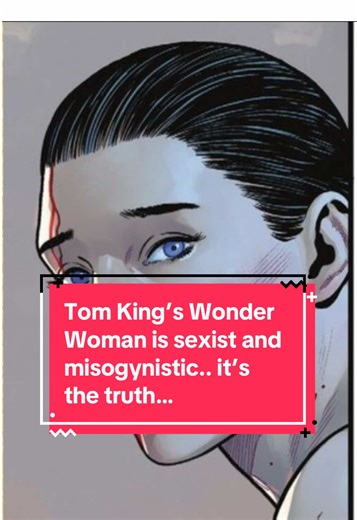 Understanding Sexism in Tom King’s Wonder Woman