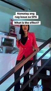11K views · 370 reactions | Namatay na ang nag issue sa Special Power of Attorney (SPA). What's the effect? | Atty. Karissa Tolentino Maxino | Facebook