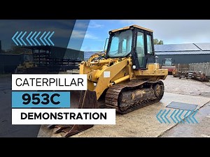 Caterpillar 953C (1999) tracked loader demonstration