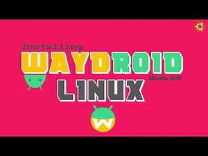 How to Install Waydroid Linux on any PC or Laptop 2022 | Waydroid Linux Ubuntu Install | Waydroid