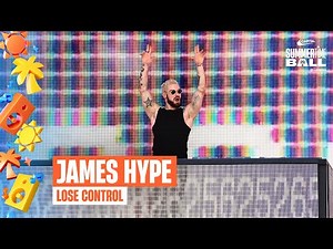 James Hype – Lose Control (Live at Capital's Summertime Ball 2025) | Capital