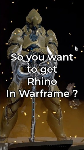 How to Get RHINO in Warframe - Beginner Guide #warframe #guide #help