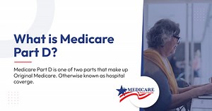 Medicare Part D: What It Covers & How to Enroll
