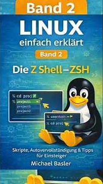 📘 Linux Shells Explained Simply – Volume 2: The Z Shell (ZSH)