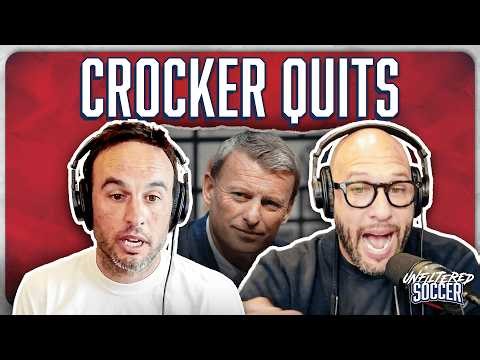 U.S. Sporting Director Matt Crocker Quits Before World Cup | Unfiltered Soccer