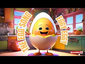 The Egg Song for Kids 🥚🥚| Eggy Eggy 🥚🥚