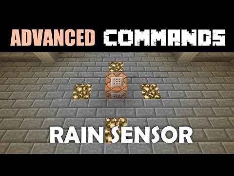 Advanced Commands Tutorial: Detecting Rain