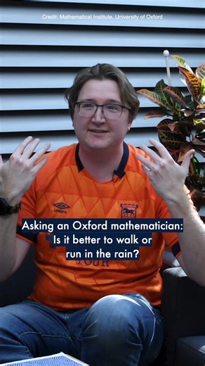 Dr Josh Bull breaks down the maths behind travelling in the rain 🌧️ 🎬 | Oxford Mathematics (First published May, 2025) #OxfordMaths #Mathematics #Maths #Rain #Science #MathsExpained #Mathematician #OxfordMathematician | University of Oxford