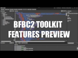 BFBC2 Toolkit - Features Preview [BFBC2 Modding]