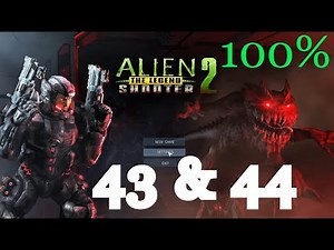 Alien Shooter 2 The Legend - Mission 43 & 44 Complete