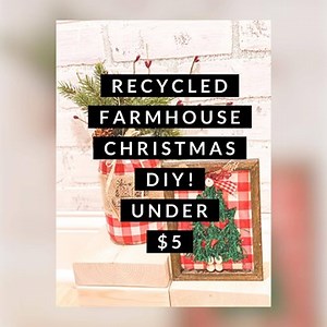 32K views · 558 reactions | Recycled Farmhouse Christmas DIY! under $5 Please call over some friends or sprinkle the TLC with others. | DIY Living By Talisa Lindsay | Facebook