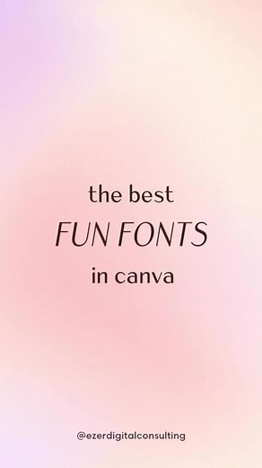 Fun and Funky Fonts on Canva for Social Media Content Creation