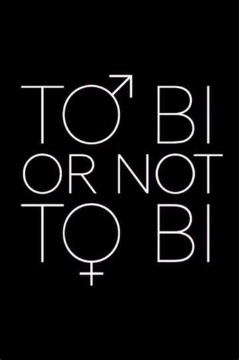 To Bi or Not to Bi - Movie