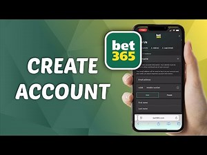 How to Create Bet365 Account