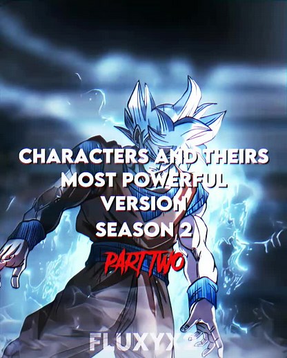 Part2 || Season2 || Characters and theirs most powerful version || #anime #aizen #bleach #gokublack #zeno #dbs #dbz #saitama #opm #saitamaterra2 #powerlevel #foryou #animeedit #foryoupage #fypシ