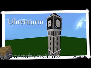 Minecraft - Uhrenturm / Lets Show Minecraft + Bauplan